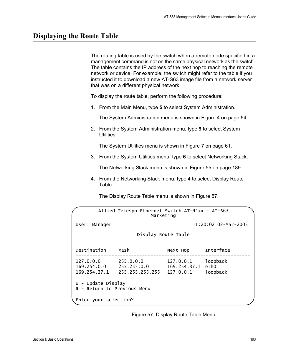 Displaying the route table, Figure 57: display route table menu | Allied Telesis AT-S63 User Manual | Page 193 / 902