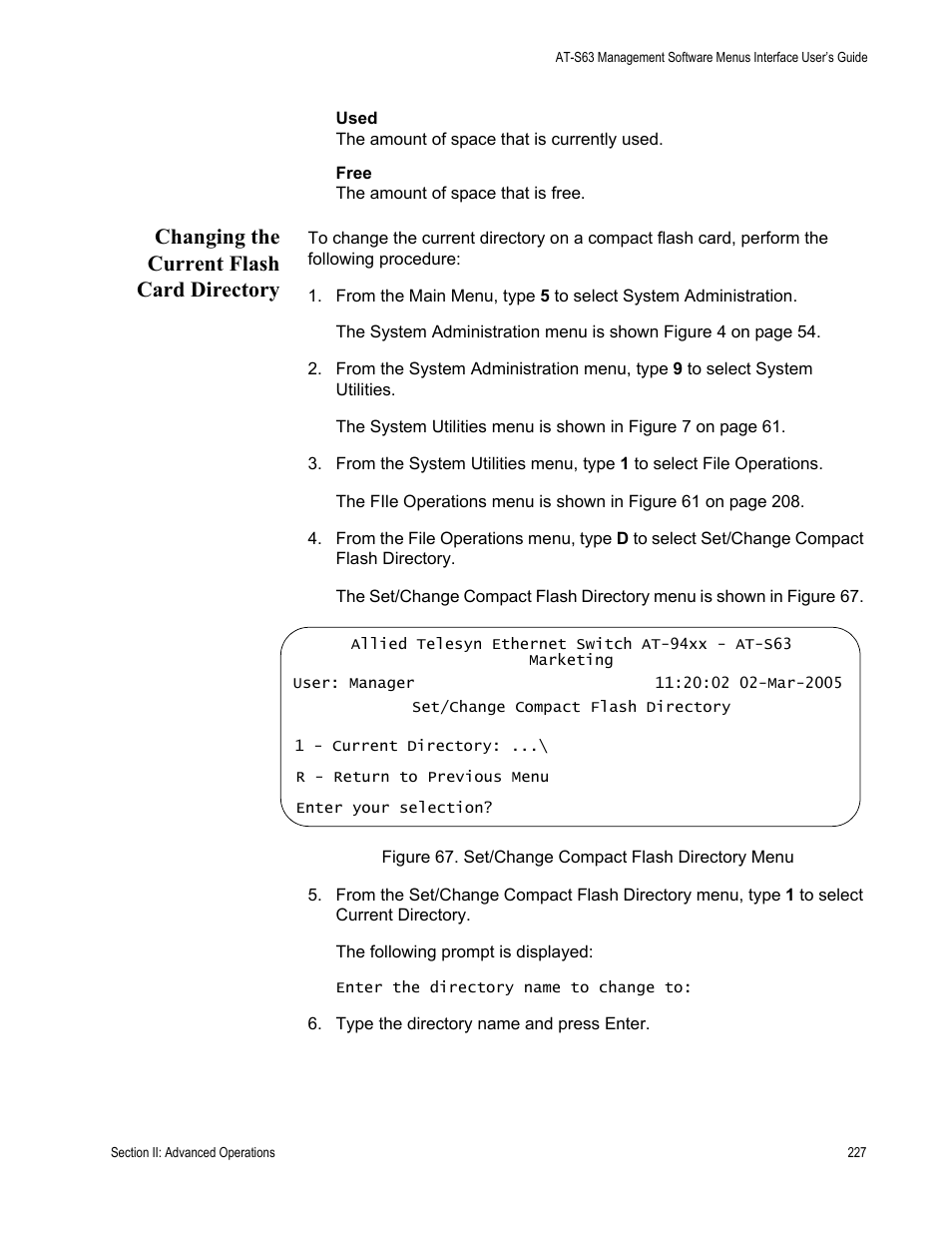 Changing the current flash card directory, Figure 67: set/change compact flash directory menu | Allied Telesis AT-S63 User Manual | Page 227 / 902