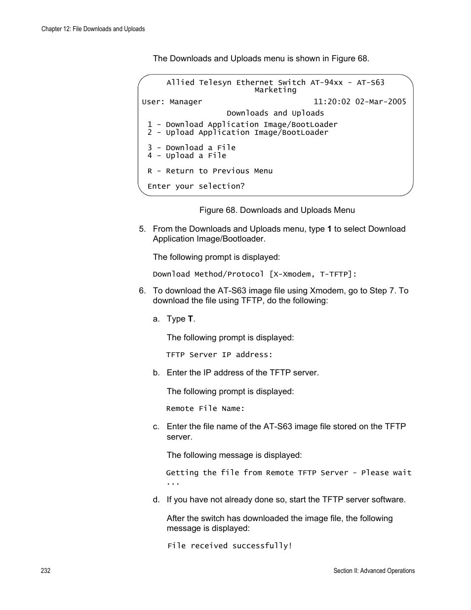 Figure 68: downloads and uploads menu | Allied Telesis AT-S63 User Manual | Page 232 / 902