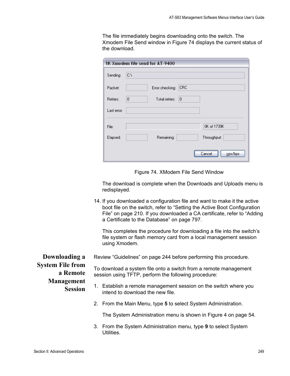 Figure 74: xmodem file send window | Allied Telesis AT-S63 User Manual | Page 249 / 902