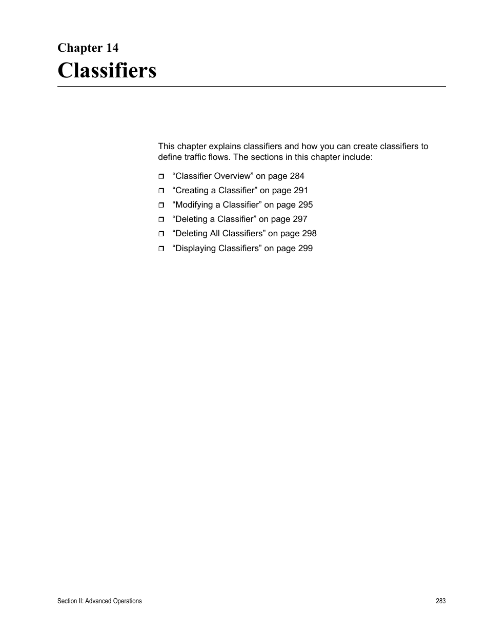 Chapter 14, Classifiers, Chapter 14: classifiers | Allied Telesis AT-S63 User Manual | Page 283 / 902