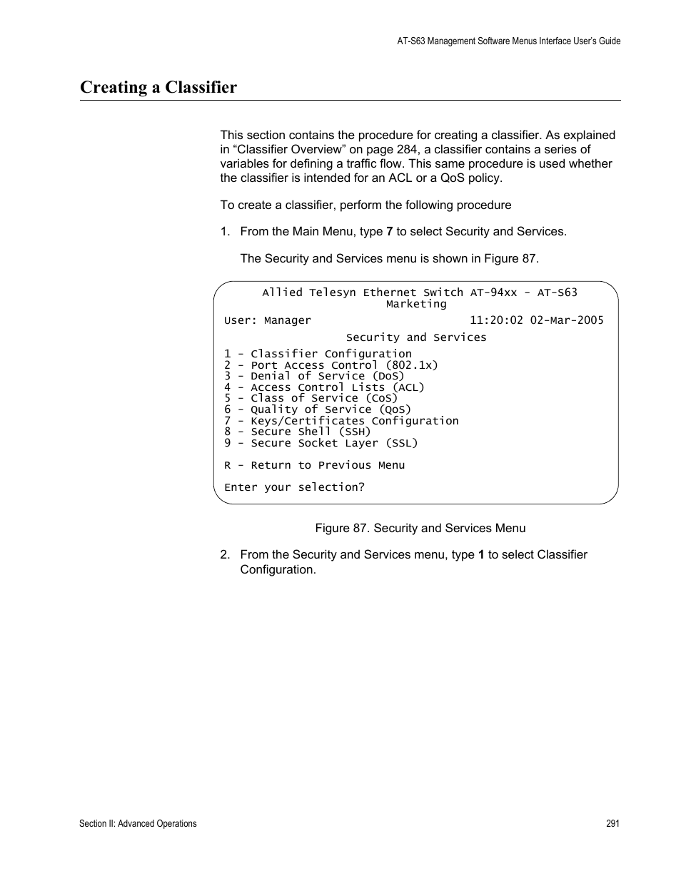 Creating a classifier, Figure 87: security and services menu | Allied Telesis AT-S63 User Manual | Page 291 / 902