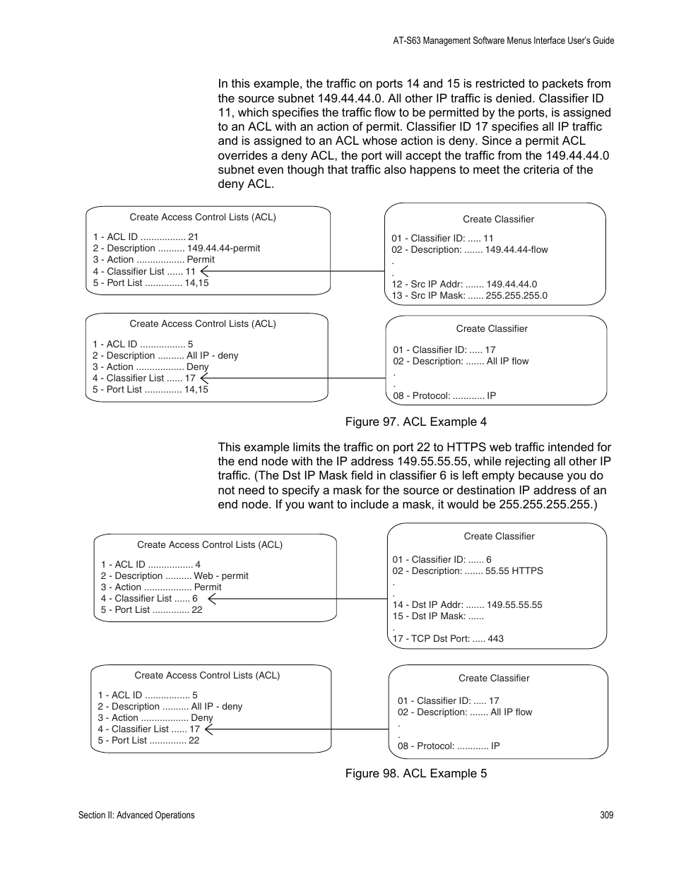 Figure 97: acl example 4 figure 98: acl example 5 | Allied Telesis AT-S63 User Manual | Page 309 / 902