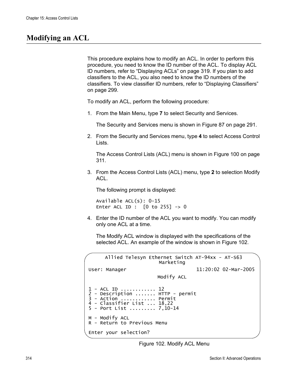 Modifying an acl, Figure 102: modify acl menu | Allied Telesis AT-S63 User Manual | Page 314 / 902