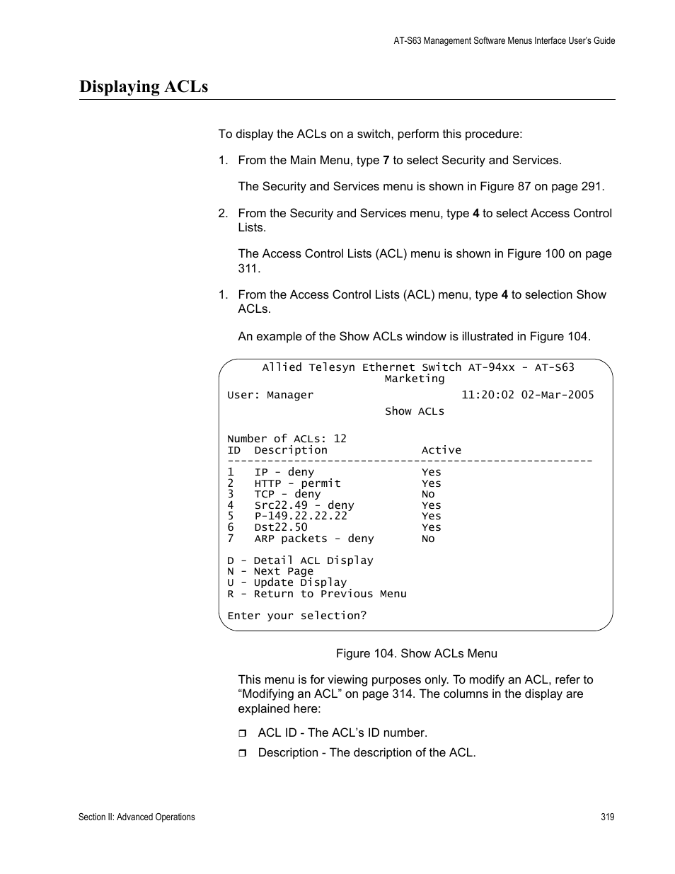 Displaying acls, Figure 104: show acls menu | Allied Telesis AT-S63 User Manual | Page 319 / 902