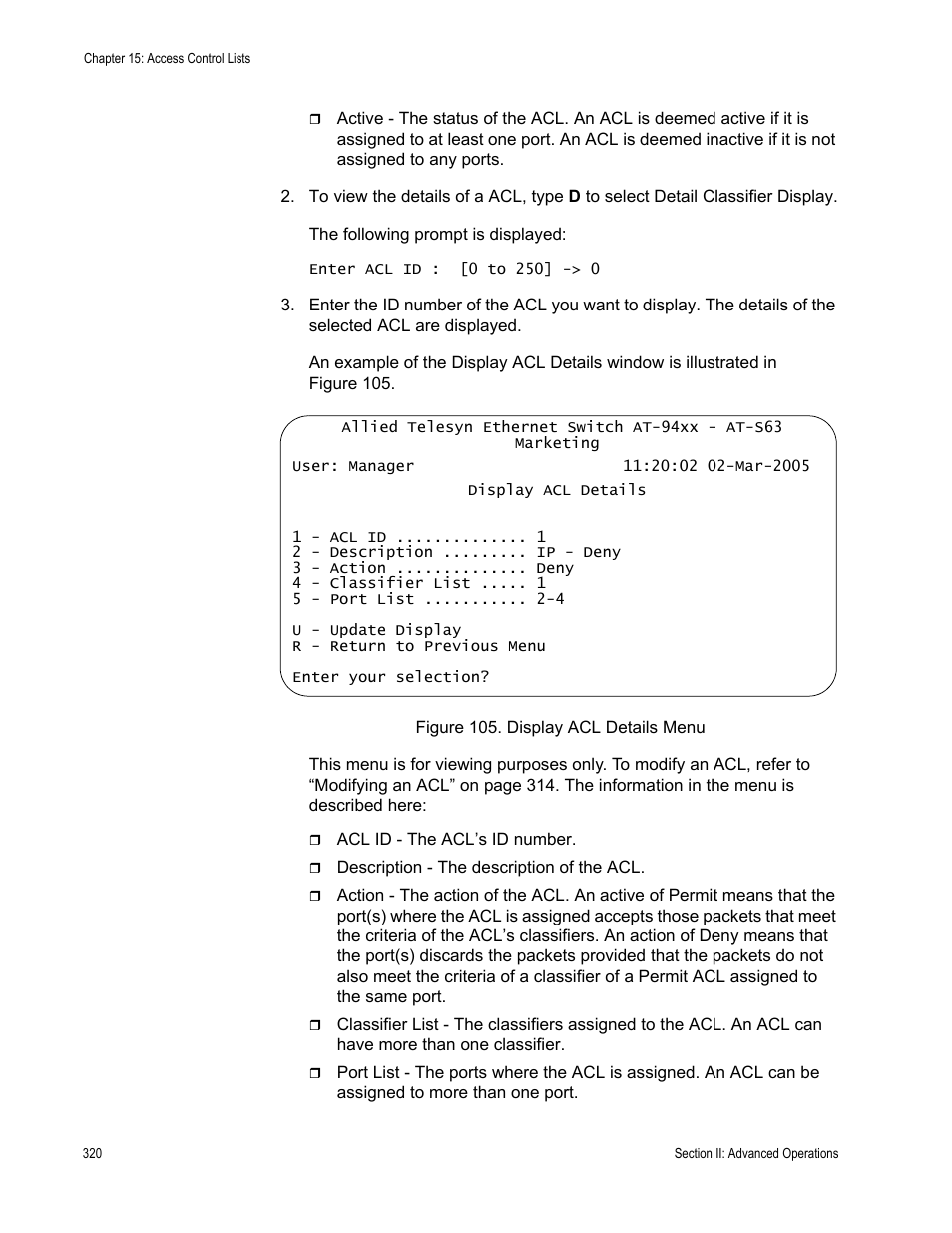 Figure 105: display acl details menu | Allied Telesis AT-S63 User Manual | Page 320 / 902