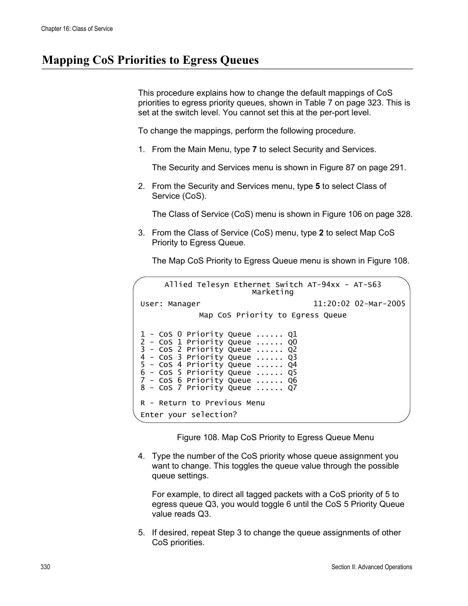 Mapping cos priorities to egress queues, Figure 108: map cos priority to egress queue menu | Allied Telesis AT-S63 User Manual | Page 330 / 902