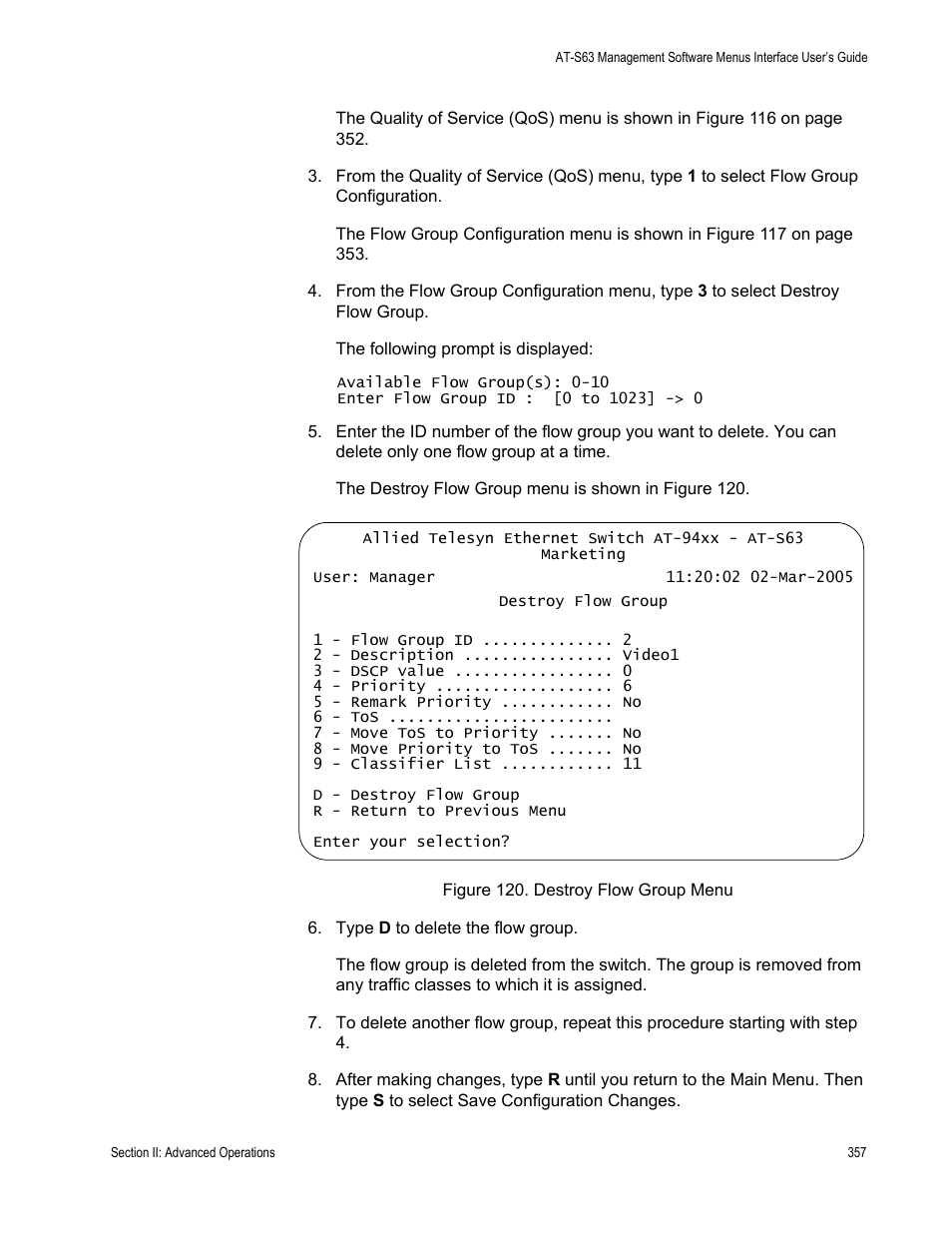 Figure 120: destroy flow group menu | Allied Telesis AT-S63 User Manual | Page 357 / 902