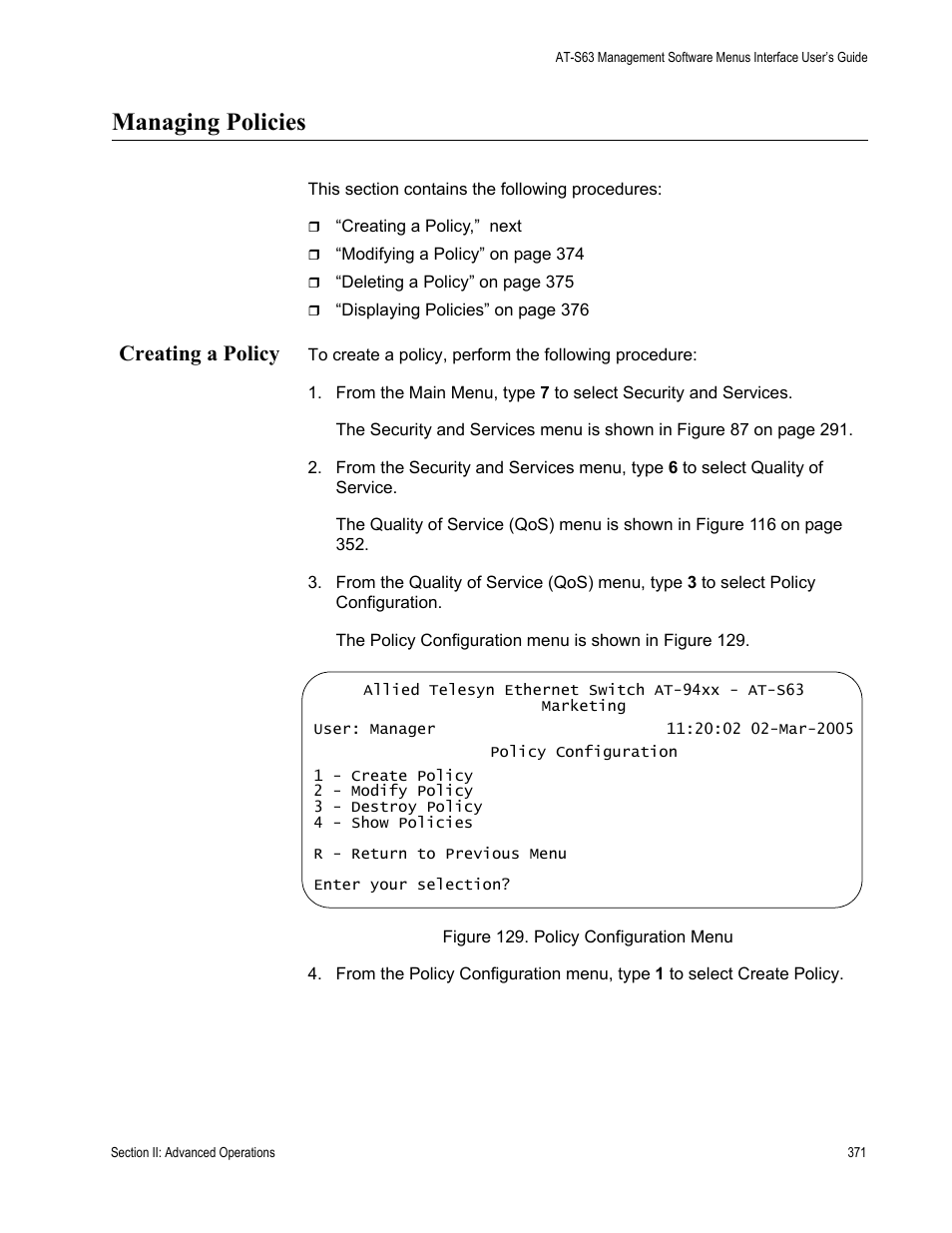 Managing policies, Creating a policy, Figure 129: policy configuration menu | Allied Telesis AT-S63 User Manual | Page 371 / 902