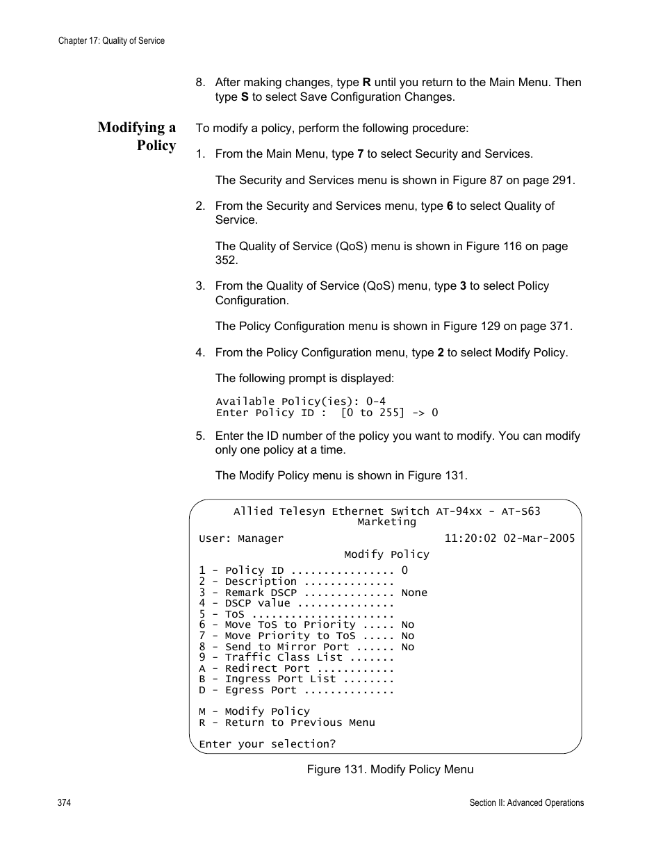 Modifying a policy, Figure 131: modify policy menu | Allied Telesis AT-S63 User Manual | Page 374 / 902