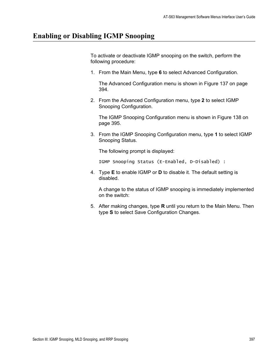 Enabling or disabling igmp snooping | Allied Telesis AT-S63 User Manual | Page 397 / 902