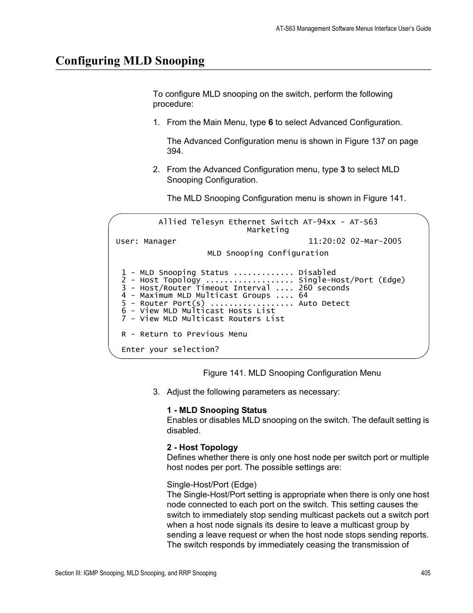 Configuring mld snooping, Figure 141: mld snooping configuration menu | Allied Telesis AT-S63 User Manual | Page 405 / 902