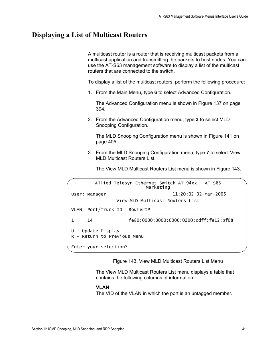 Displaying a list of multicast routers, Figure 143: view mld multicast routers list menu | Allied Telesis AT-S63 User Manual | Page 411 / 902