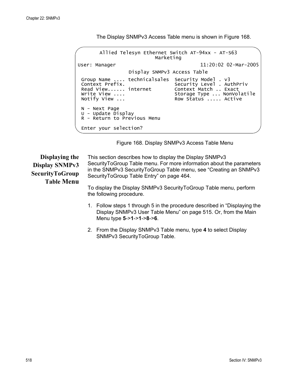 Figure 168: display snmpv3 access table menu, Menu | Allied Telesis AT-S63 User Manual | Page 518 / 902