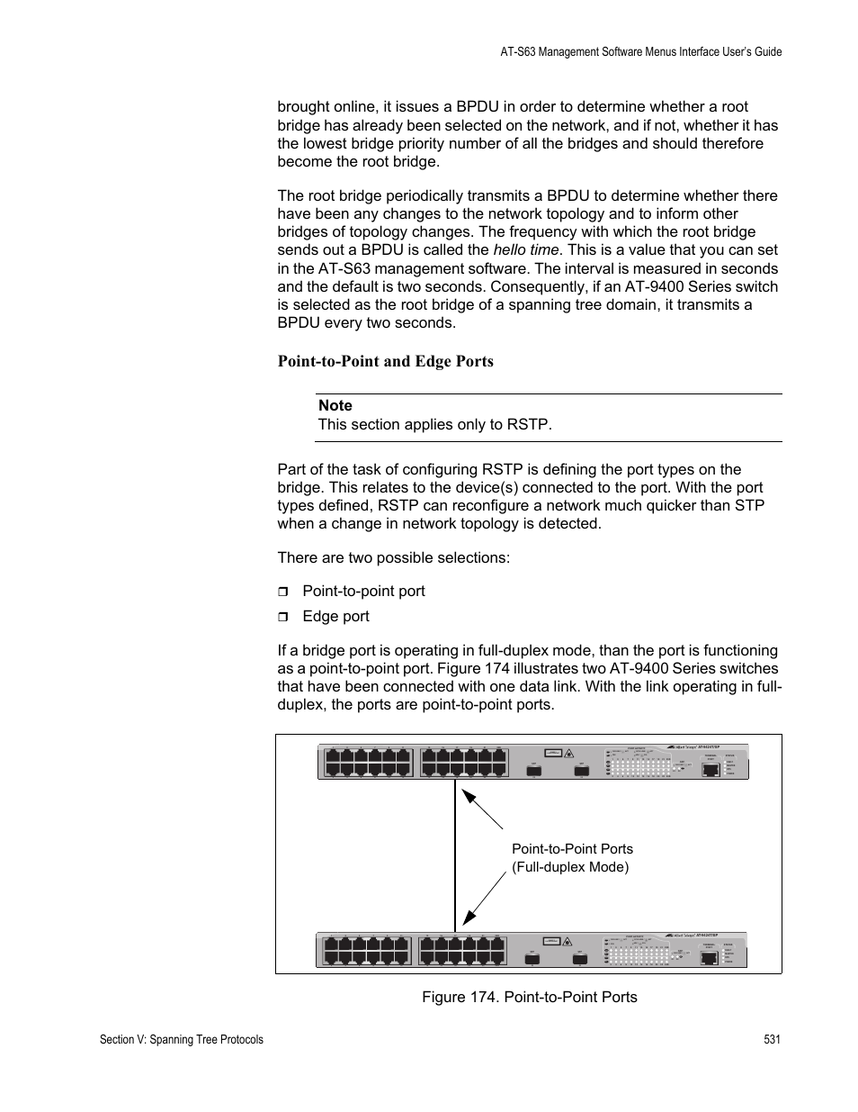 Figure 174: point-to-point ports, Point-to-point and edge ports, Point-to-point port | Point-to-point ports (full-duplex mode), Class 1 laser product, L/a d/c d/c l/a d/c l/a | Allied Telesis AT-S63 User Manual | Page 531 / 902