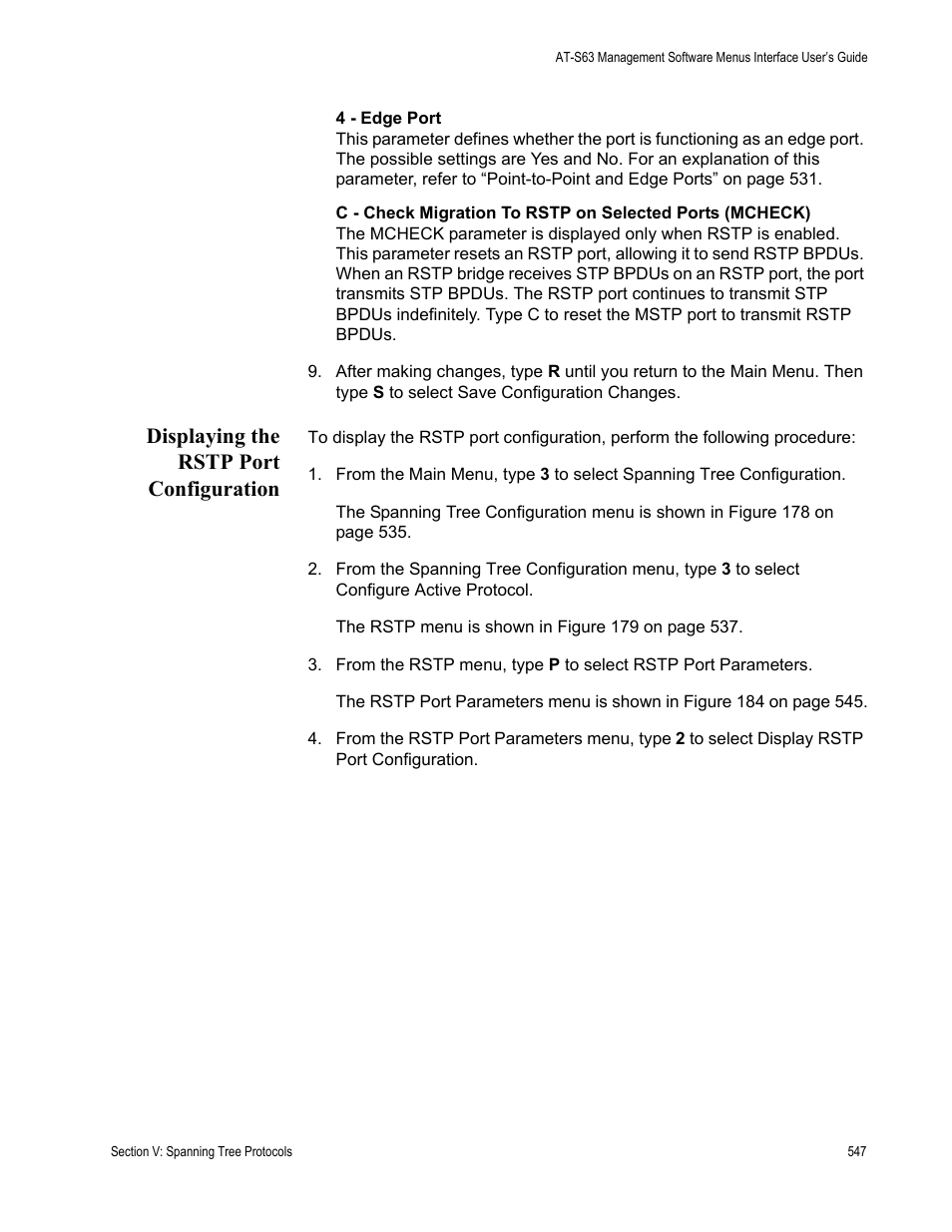 Displaying the rstp port configuration | Allied Telesis AT-S63 User Manual | Page 547 / 902