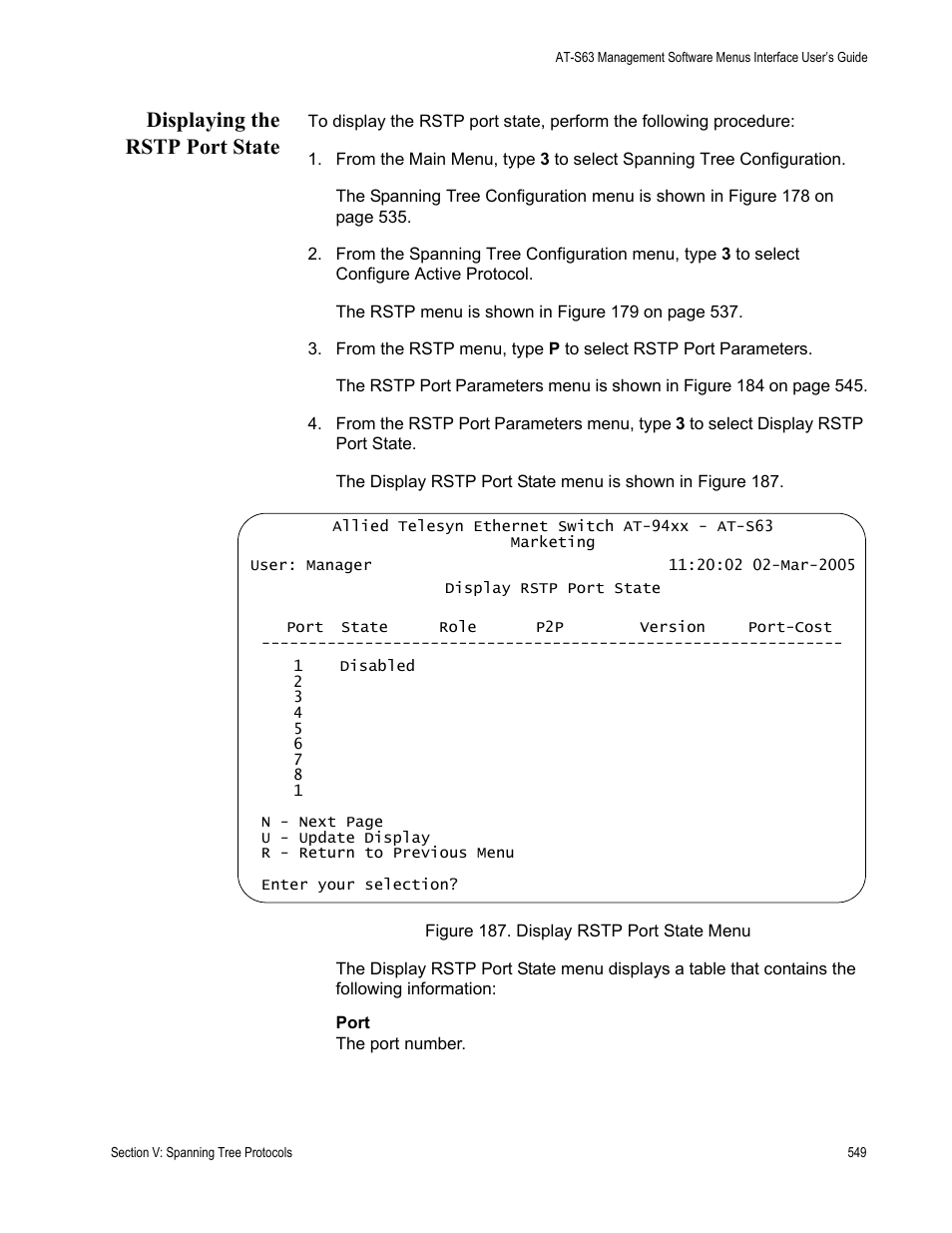 Displaying the rstp port state, Display rstp port state menu | Allied Telesis AT-S63 User Manual | Page 549 / 902