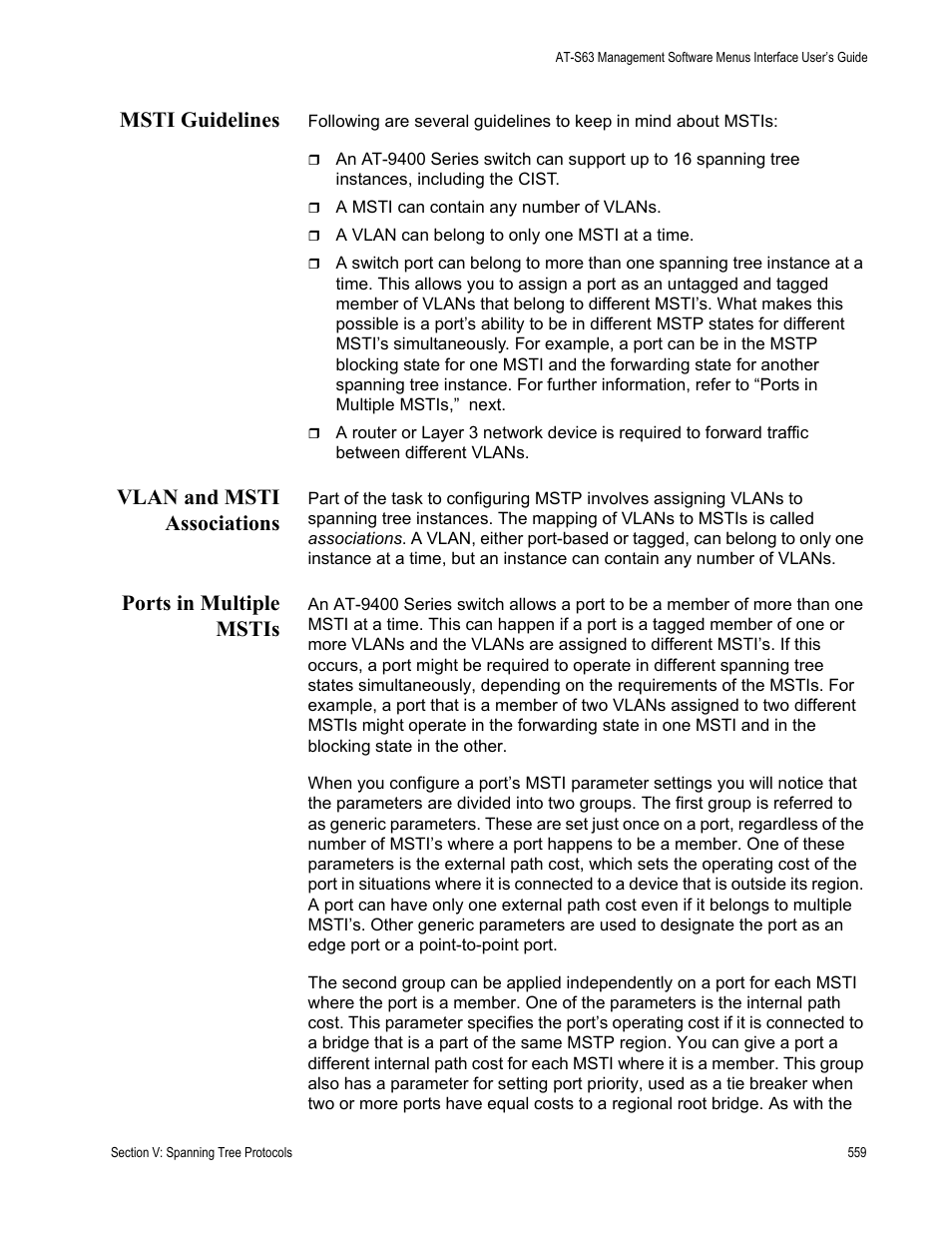 Msti guidelines, Vlan and msti associations, Ports in multiple mstis | Allied Telesis AT-S63 User Manual | Page 559 / 902