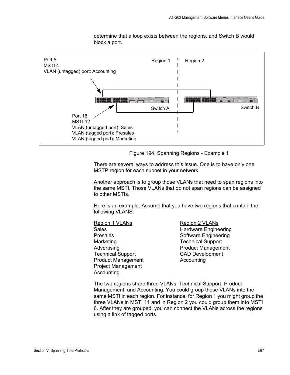 Figure 194: spanning regions - example 1 | Allied Telesis AT-S63 User Manual | Page 567 / 902