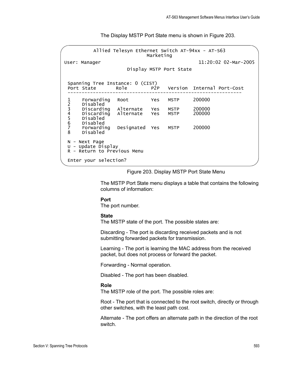 Figure 203: display mstp port state menu | Allied Telesis AT-S63 User Manual | Page 593 / 902