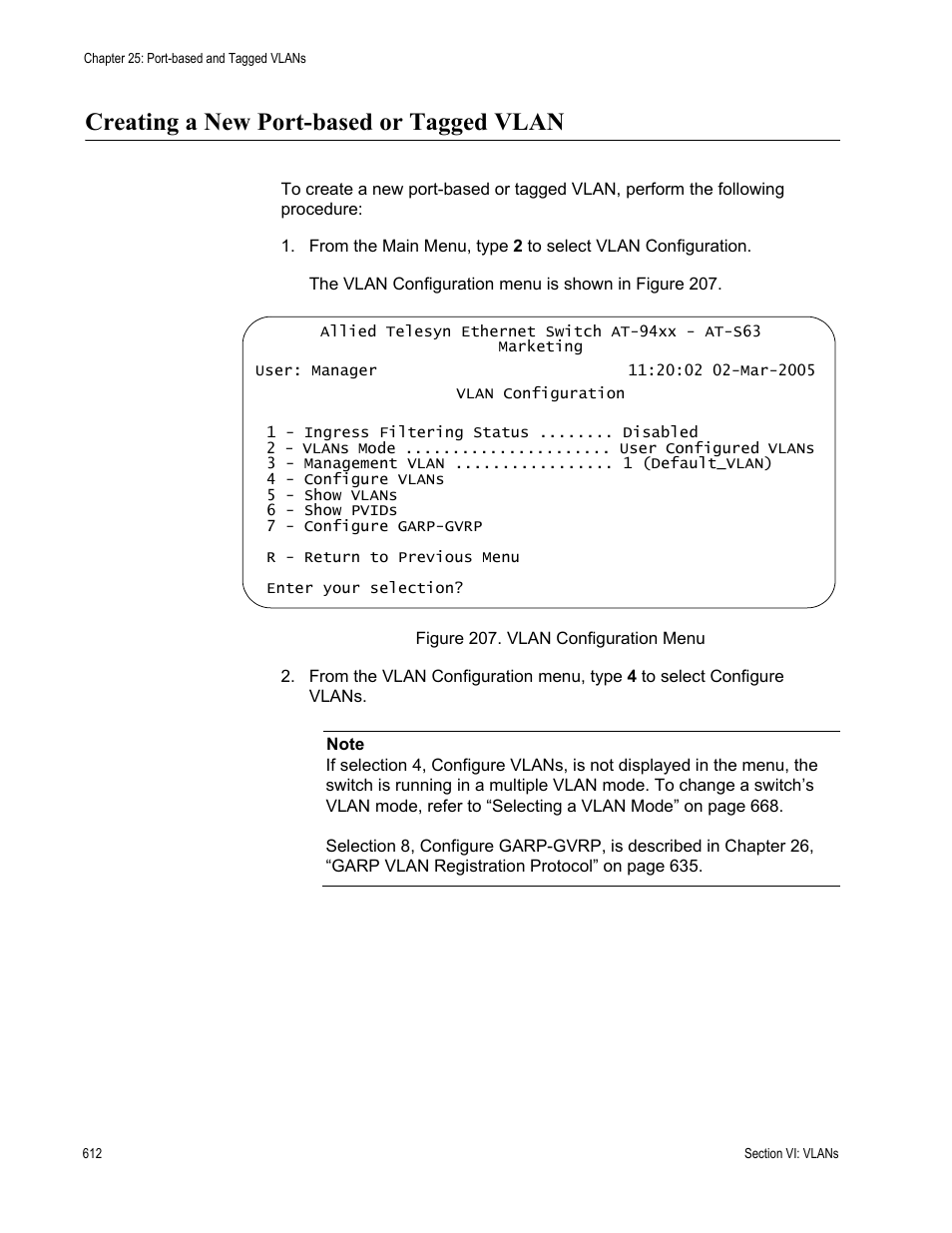 Creating a new port-based or tagged vlan, Figure 207: vlan configuration menu | Allied Telesis AT-S63 User Manual | Page 612 / 902