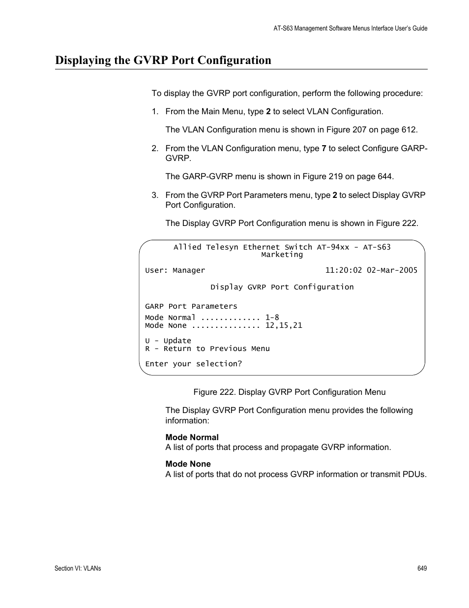 Displaying the gvrp port configuration, Figure 222: display gvrp port configuration menu | Allied Telesis AT-S63 User Manual | Page 649 / 902