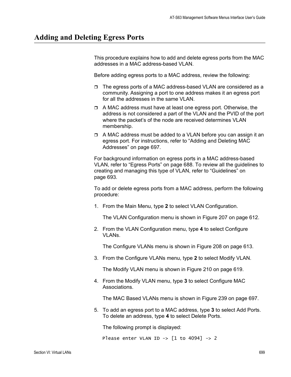 Adding and deleting egress ports | Allied Telesis AT-S63 User Manual | Page 699 / 902