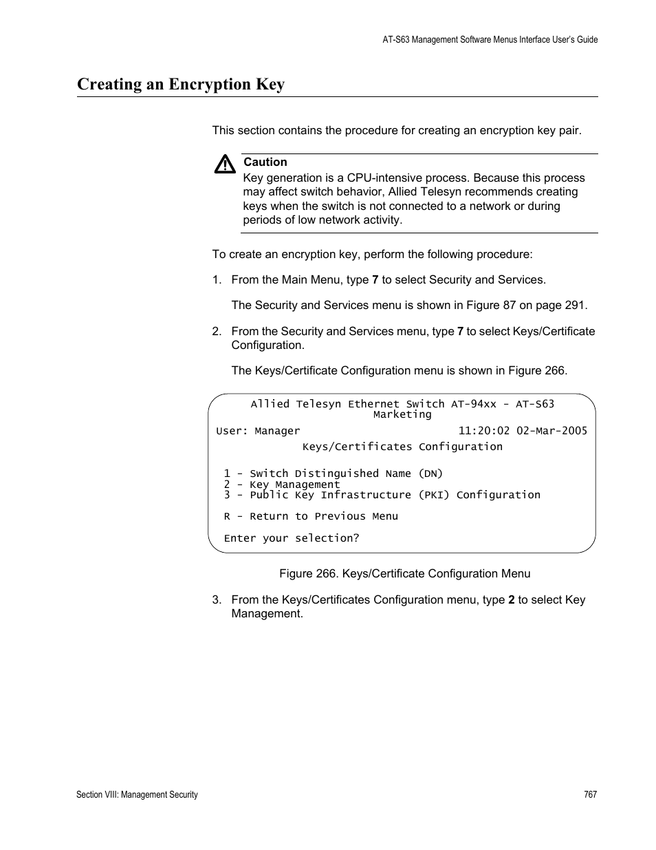 Creating an encryption key, Figure 266: keys/certificate configuration menu, In “creating an | In “creating an encryption key” on | Allied Telesis AT-S63 User Manual | Page 767 / 902