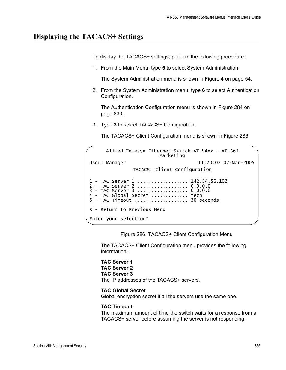 Displaying the tacacs+ settings, Figure 286: tacacs+ client configuration menu | Allied Telesis AT-S63 User Manual | Page 835 / 902