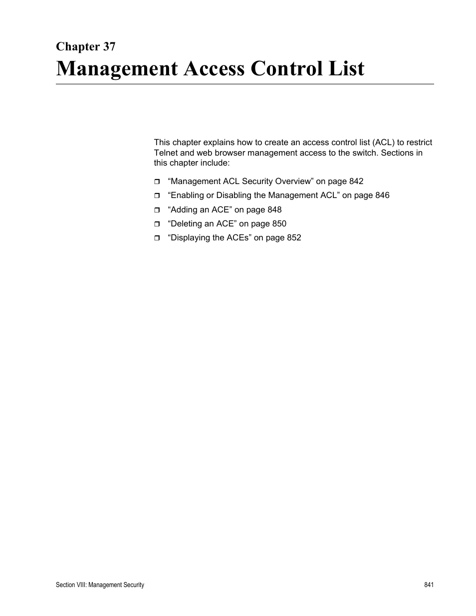 Chapter 37, Management access control list, Chapter 37: management access control list | Allied Telesis AT-S63 User Manual | Page 841 / 902