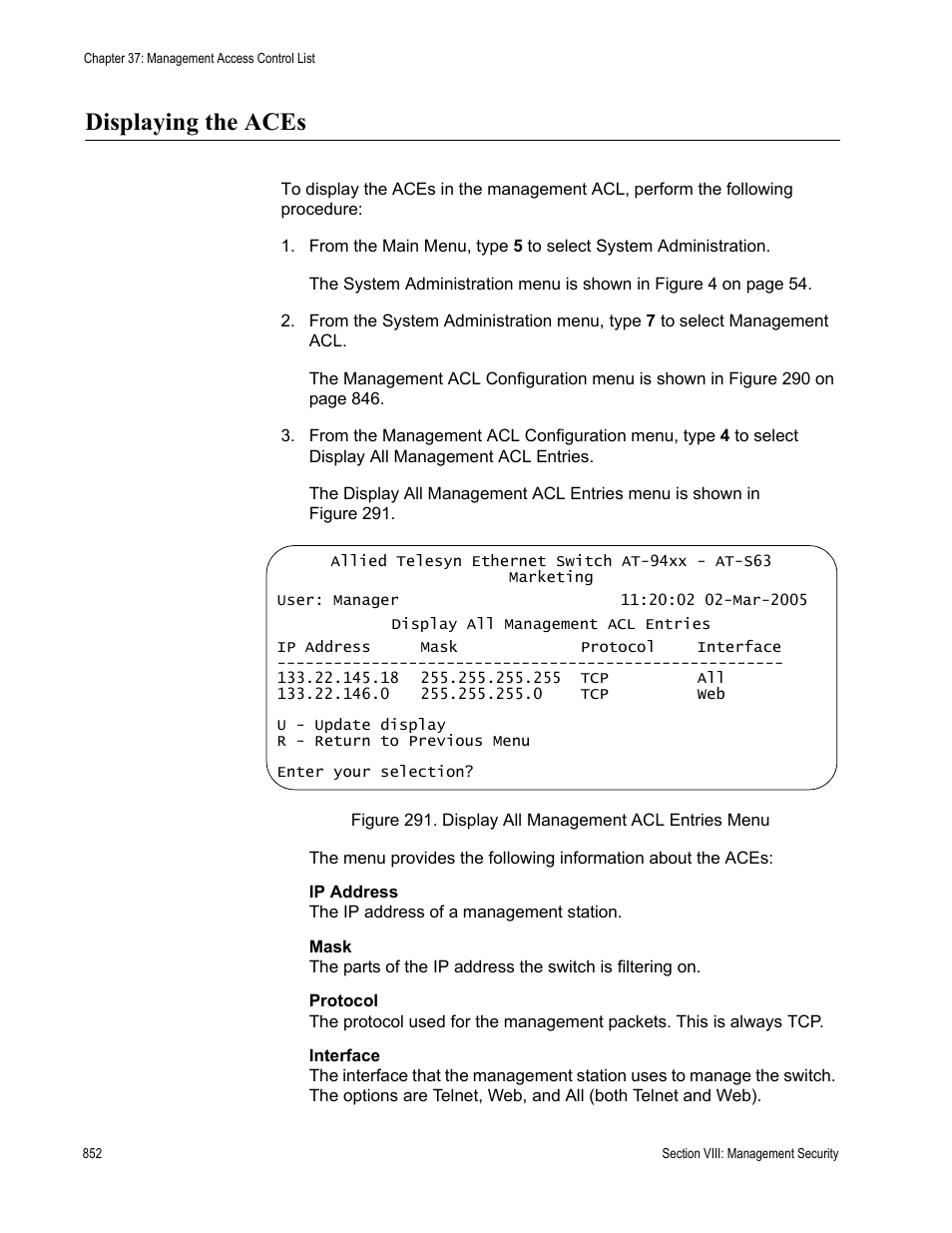 Displaying the aces | Allied Telesis AT-S63 User Manual | Page 852 / 902