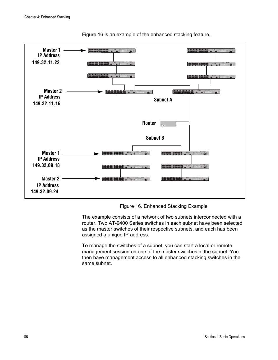 Figure 16: enhanced stacking example | Allied Telesis AT-S63 User Manual | Page 86 / 902