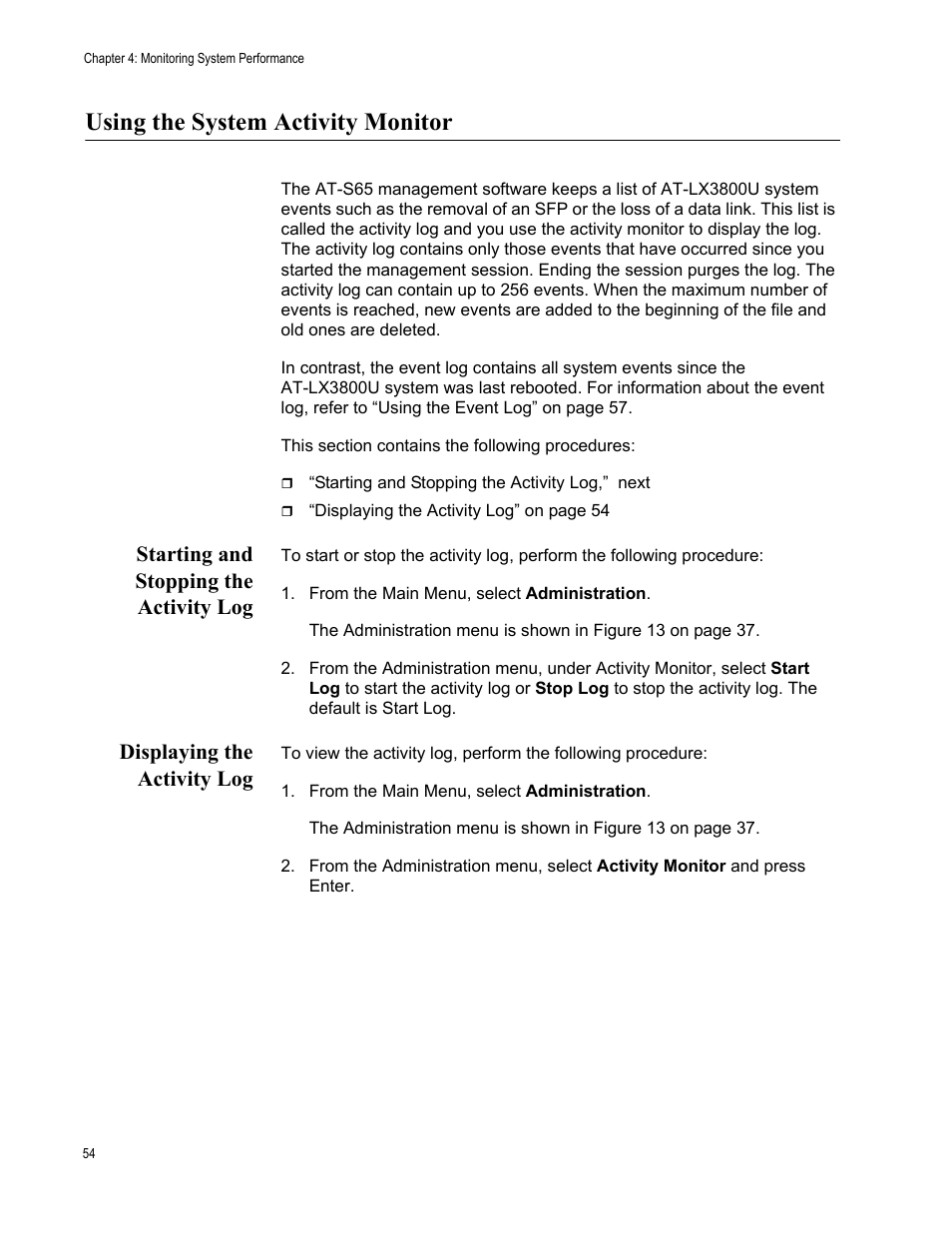 Using the system activity monitor, Starting and stopping the activity log, Displaying the activity log | Allied Telesis AT-S65 User Manual | Page 54 / 98