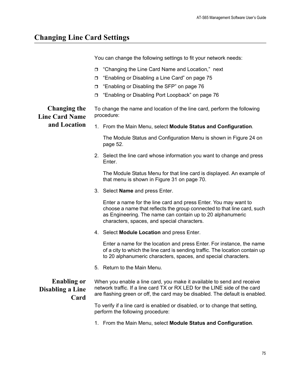 Changing line card settings, Changing the line card name and location, Enabling or disabling a line card | Allied Telesis AT-S65 User Manual | Page 75 / 98