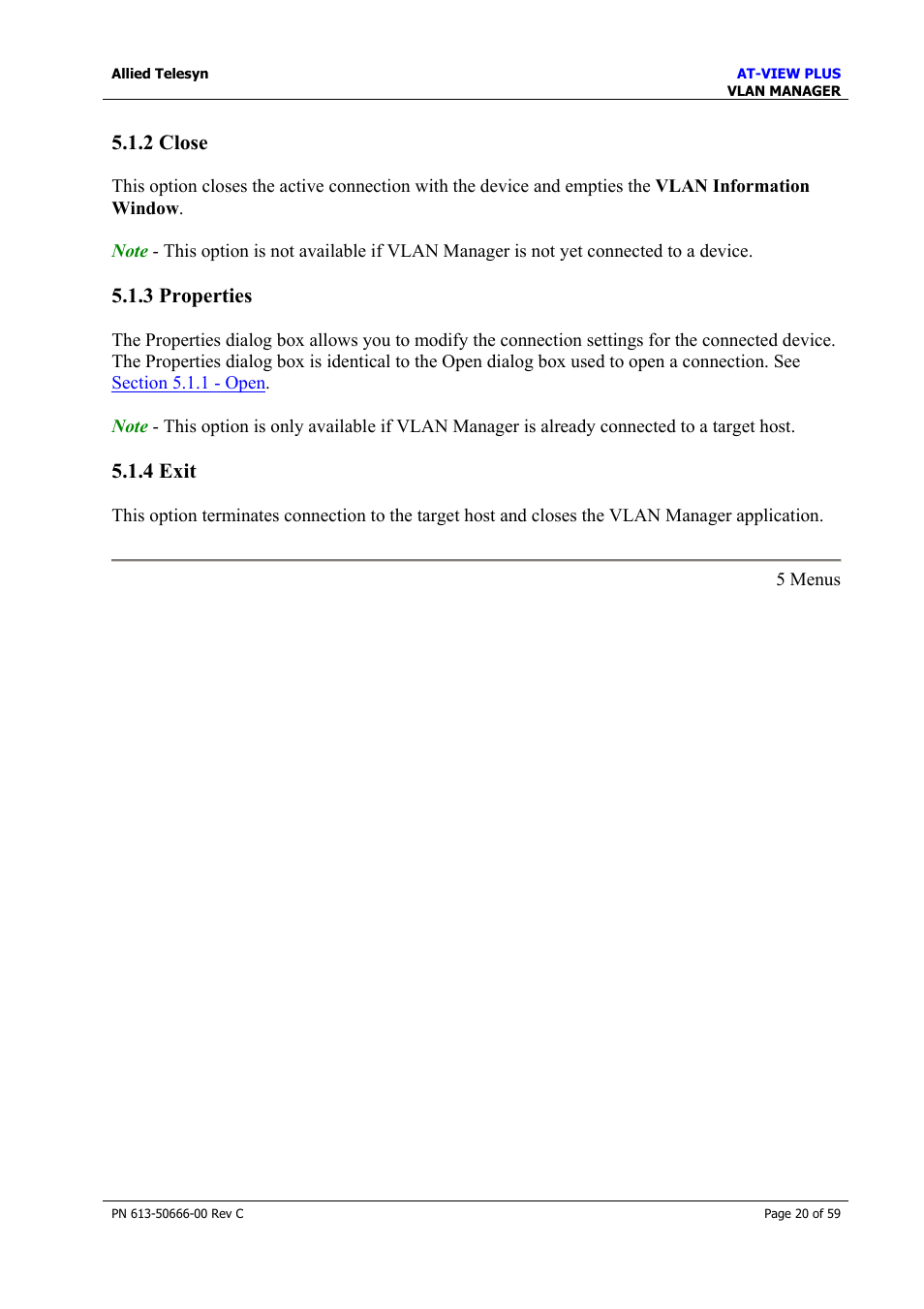 2 close, 3 properties, 4 exit | 2 close 5.1.3 properties 5.1.4 exit, Close, Properties, Exit | Allied Telesis AT-VIEW PLUS 3.2 VLAN MANAGER User Manual | Page 20 / 59