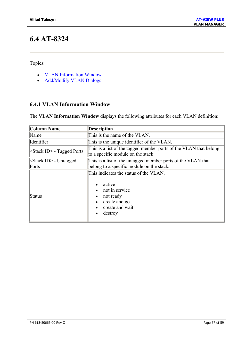 4 at-8324, 1 vlan information window, At-8324 | Allied Telesis AT-VIEW PLUS 3.2 VLAN MANAGER User Manual | Page 37 / 59