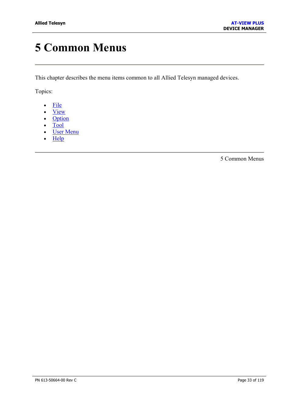 5 common menus, Common menus | Allied Telesis AT-VIEW PLUS 3.2 DEVICE MANAGER User Manual | Page 33 / 119