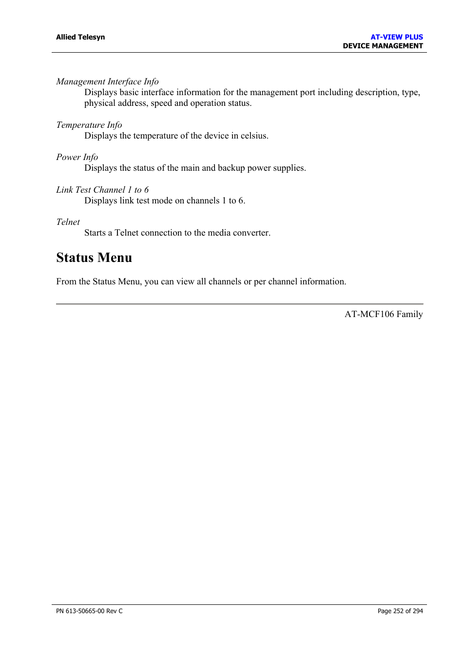 Status menu | Allied Telesis AT-VIEW PLUS 3.2 DEVICE MANAGEMENT User Manual | Page 252 / 294