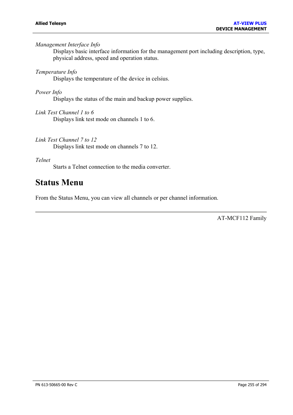 Status menu | Allied Telesis AT-VIEW PLUS 3.2 DEVICE MANAGEMENT User Manual | Page 255 / 294