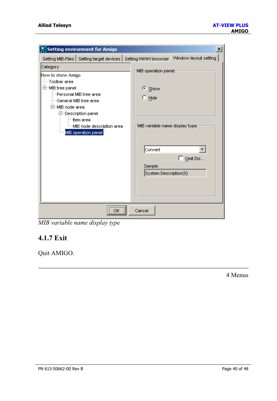 7 exit, Exit | Allied Telesis AT-VIEW PLUS 3.2 AMIGO User Manual | Page 40 / 48