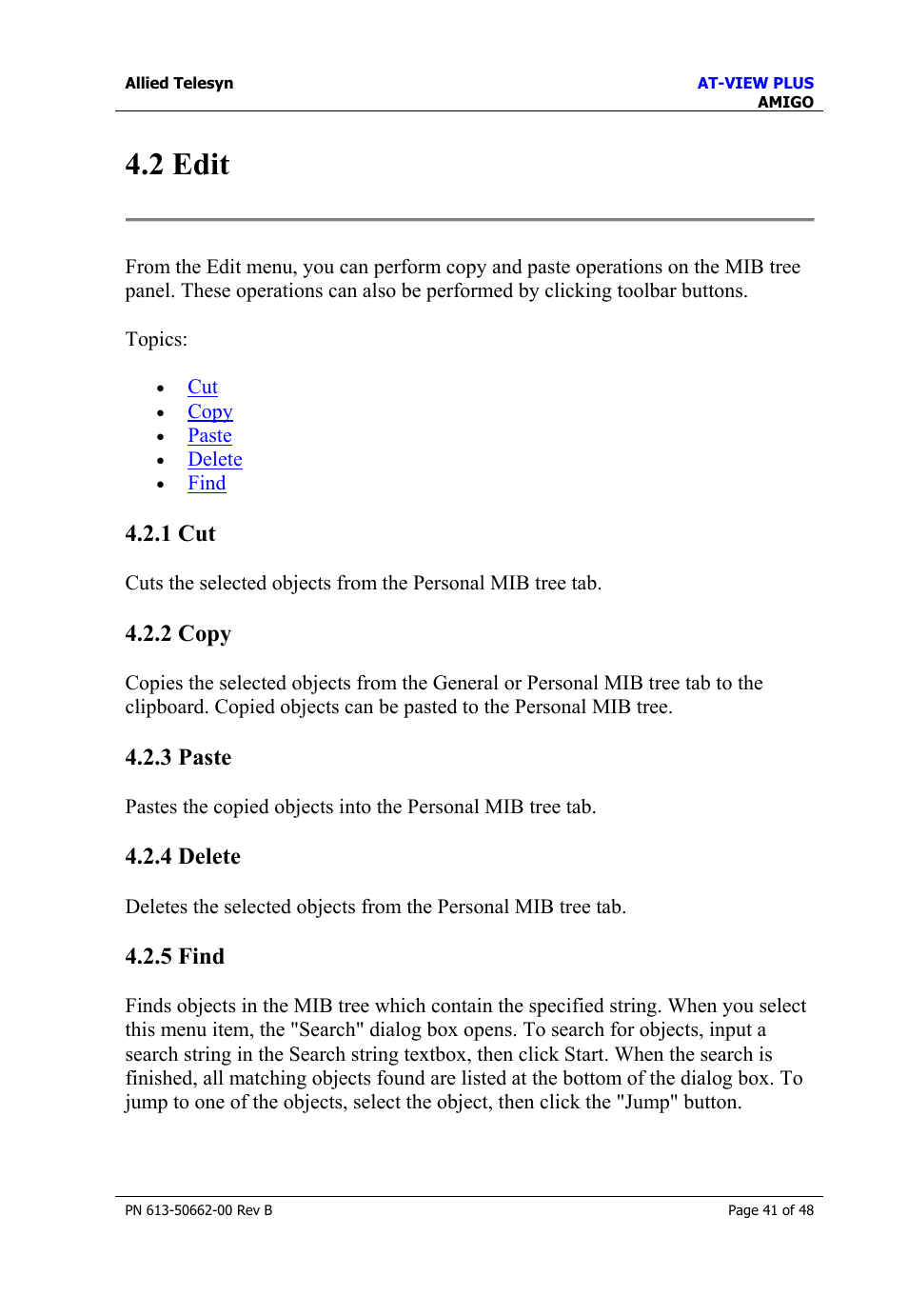 2 edit, 1 cut, 2 copy | 3 paste, 4 delete, 5 find, Edit | Allied Telesis AT-VIEW PLUS 3.2 AMIGO User Manual | Page 41 / 48