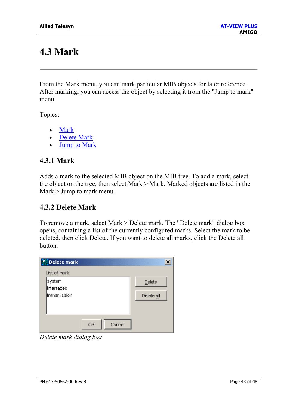 3 mark, 1 mark, 2 delete mark | 1 mark 4.3.2 delete mark, Mark | Allied Telesis AT-VIEW PLUS 3.2 AMIGO User Manual | Page 43 / 48