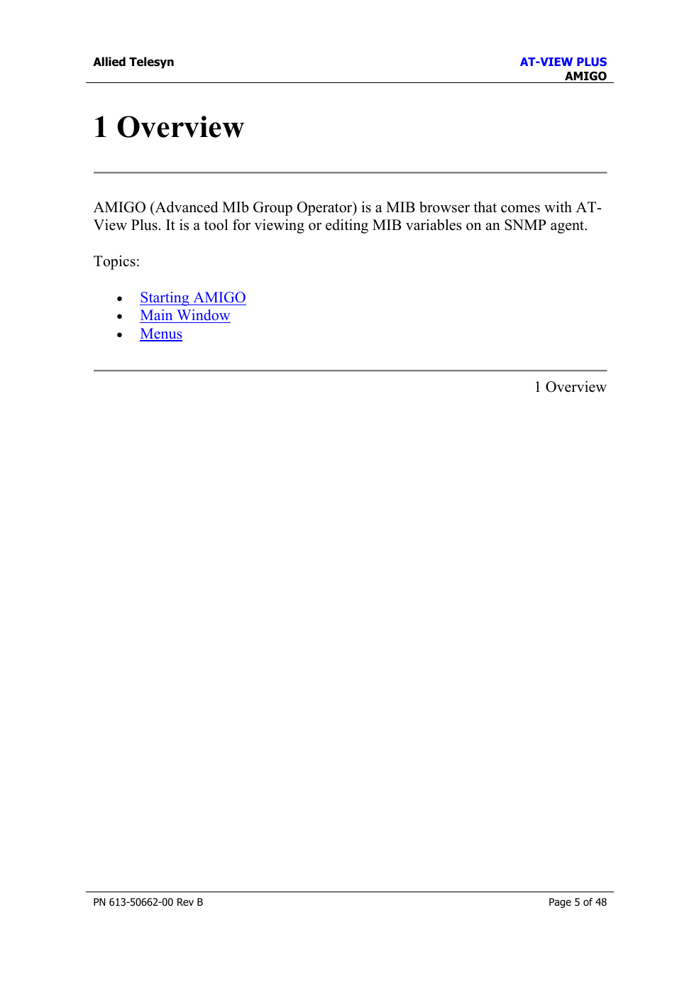 1 overview | Allied Telesis AT-VIEW PLUS 3.2 AMIGO User Manual | Page 5 / 48