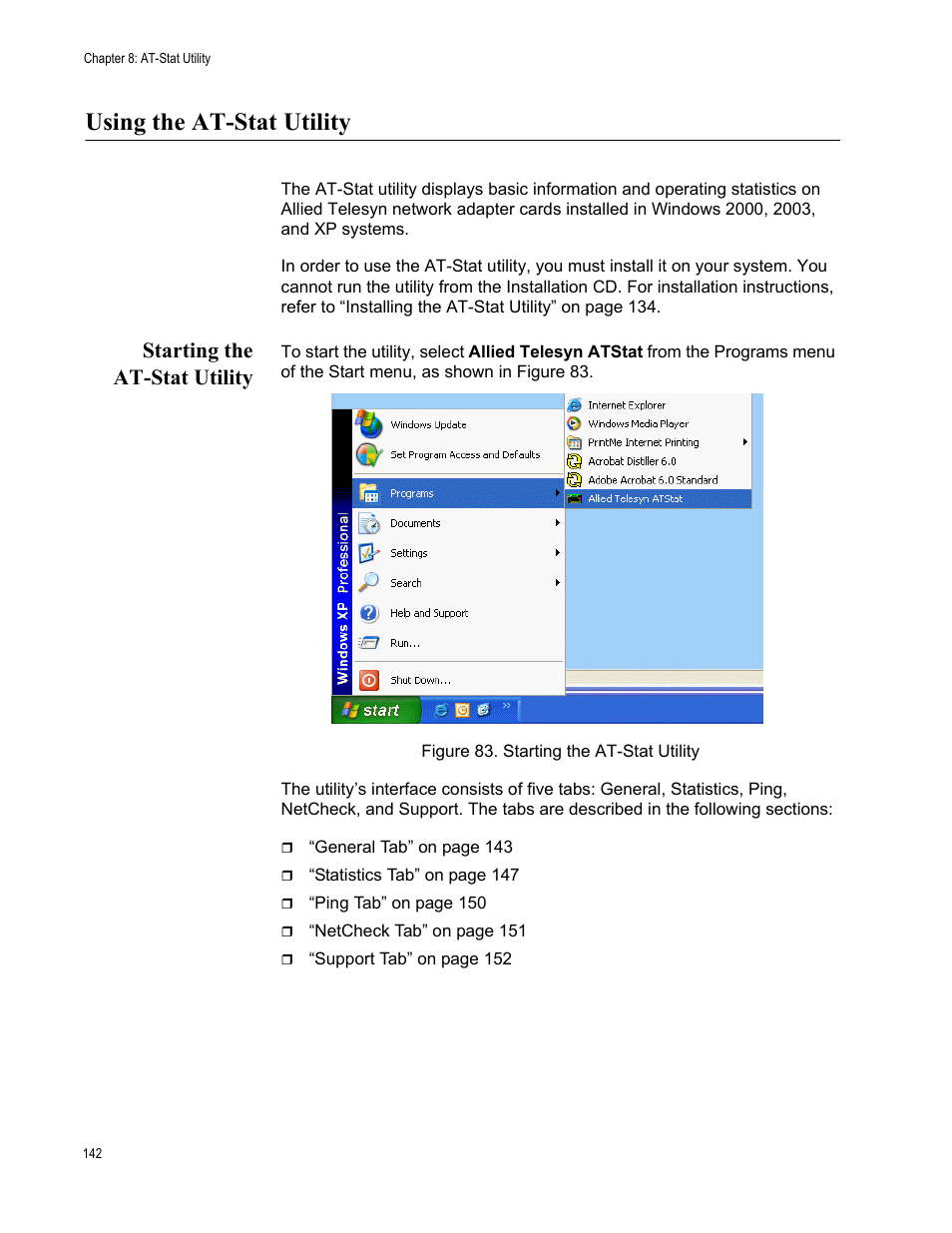 Using the at-stat utility, Starting the at-stat utility | Allied Telesis AT-2746FX User Manual | Page 142 / 238