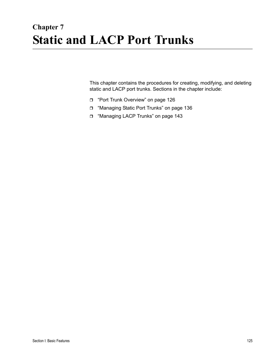 Chapter 7, Static and lacp port trunks, R 7: static and lacp port trunks | Allied Telesis AT-S63 User Manual | Page 125 / 822