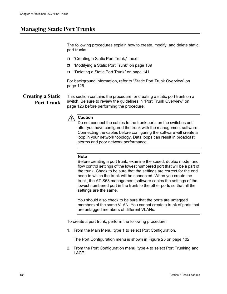 Managing static port trunks, Creating a static port trunk | Allied Telesis AT-S63 User Manual | Page 136 / 822