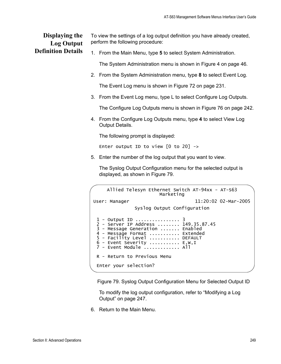 Displaying the log output definition details | Allied Telesis AT-S63 User Manual | Page 249 / 822