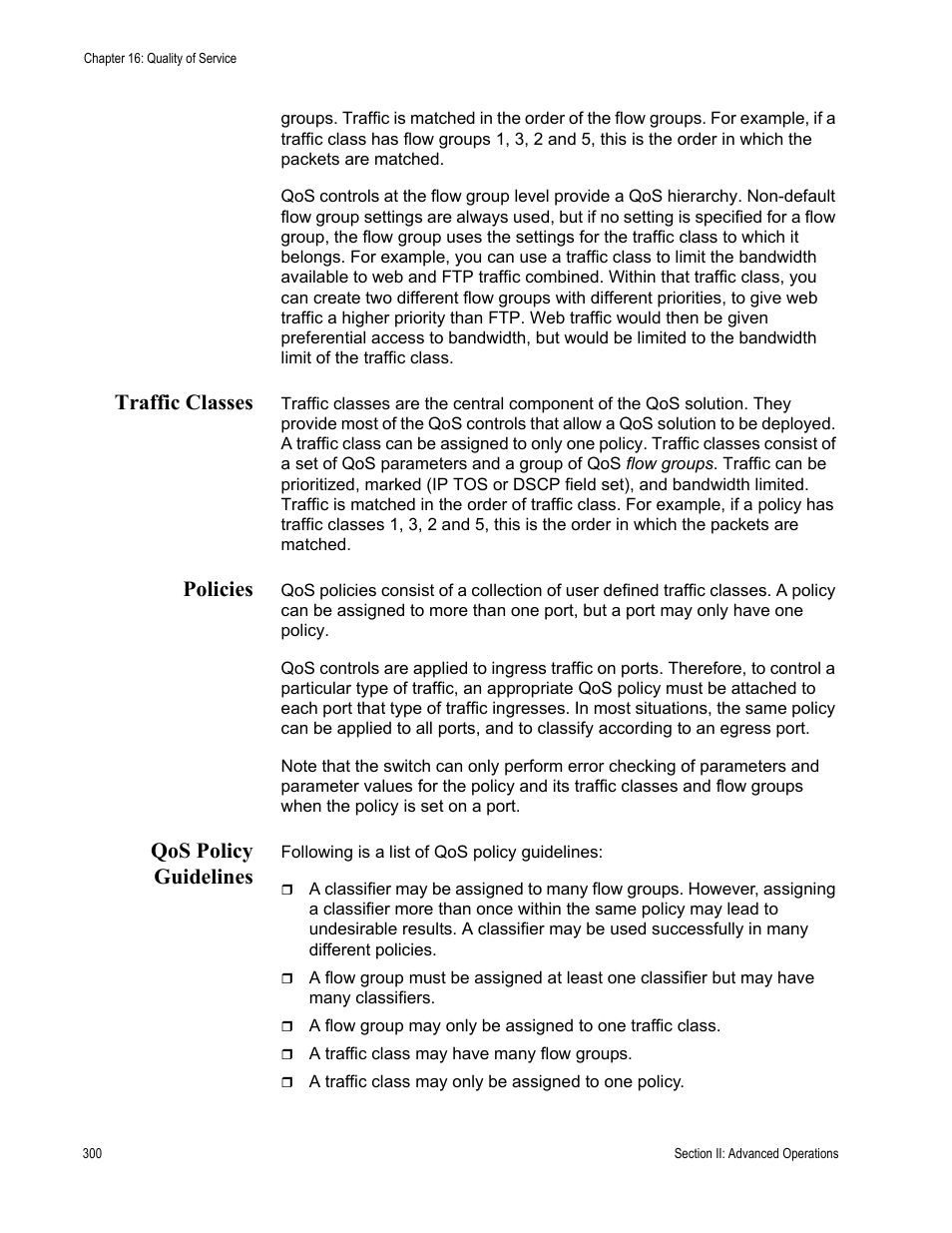 Traffic classes, Policies, Qos policy guidelines | Traffic classes policies qos policy guidelines | Allied Telesis AT-S63 User Manual | Page 300 / 822