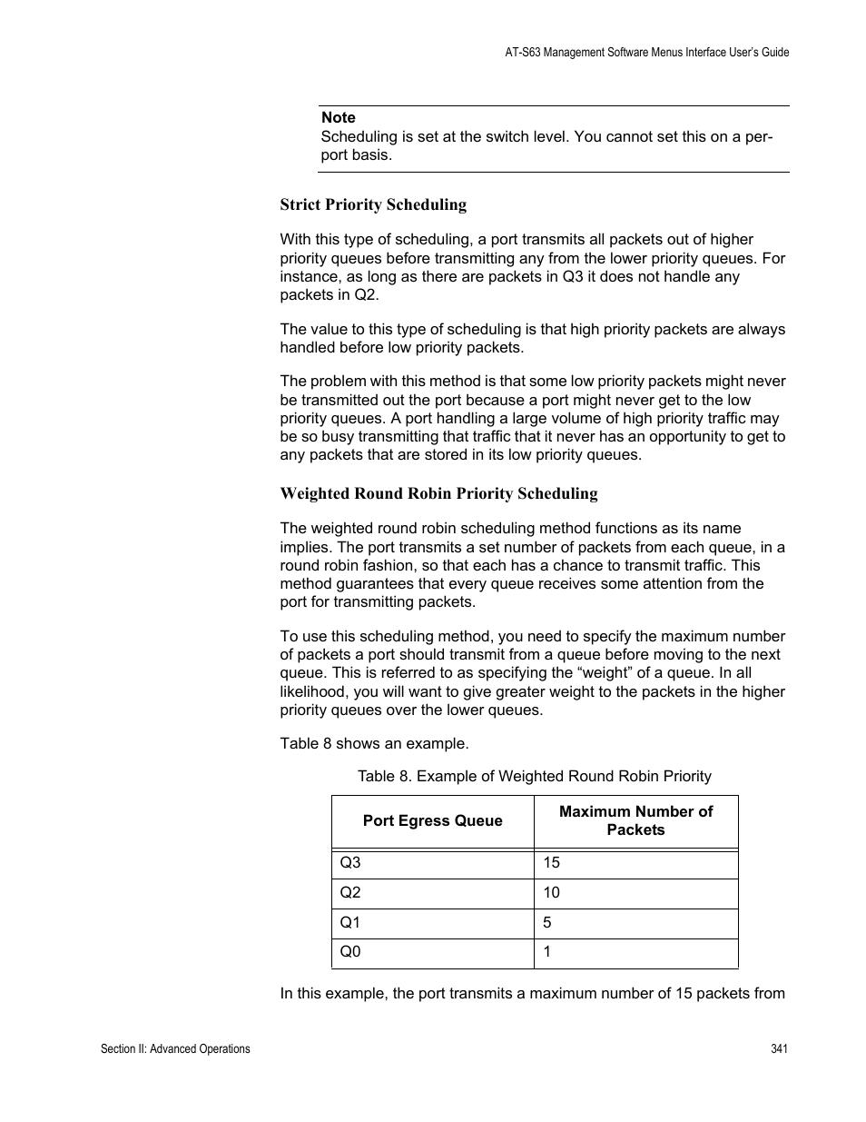 Strict priority scheduling, Weighted round robin priority scheduling | Allied Telesis AT-S63 User Manual | Page 341 / 822