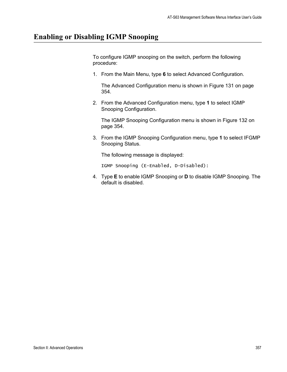 Enabling or disabling igmp snooping | Allied Telesis AT-S63 User Manual | Page 357 / 822